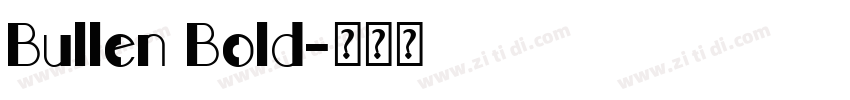 Bullen Bold字体转换